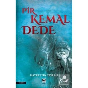 Pir Kemal Dede - Hayrettin Taylan