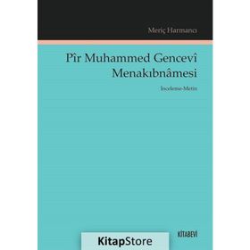 Pir Muhammed Gencevi Menakıbnamesi - Meriç Harmancı
