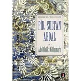 PIR SULTAN ABDAL - ABDULBAKI GÖLPINARLI;PERTEV NAILI BORATAV