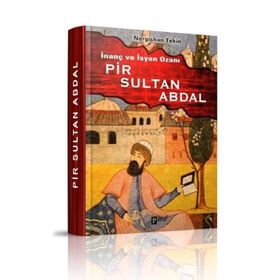 PIR SULTAN ABDAL - BATTAL PEHLIVAN