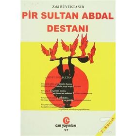 PIR SULTAN ABDAL DESTANI - ZEKI BÜYÜKTANIR