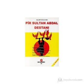 PIR SULTAN ABDAL DESTANI - ZEKI BÜYÜKTANIR