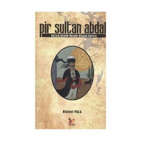 PIR SULTAN ABDAL KALSIN BENIM DAVAM DIVANA KALSIN - HIKMET PALA