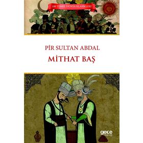 Pir Sultan Abdal - Mithat Baş