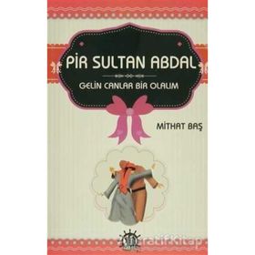 Pir Sultan Abdal - Mithat Baş