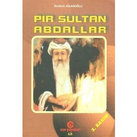 PIR SULTAN ABDALLAR - İBRAHIM ASLANOĞLU