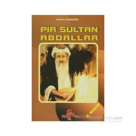 PIR SULTAN ABDALLAR - İBRAHIM ASLANOĞLU