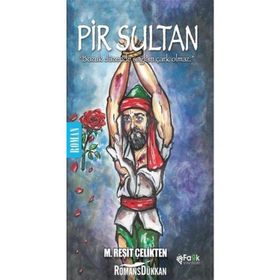 Pir Sultan - Reşit Çelikten