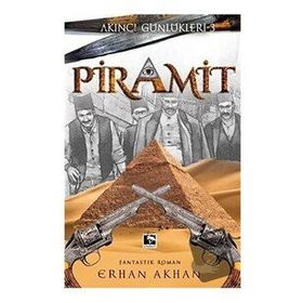 Piramit - Erhan Akhan - Çınaraltı Yayınları