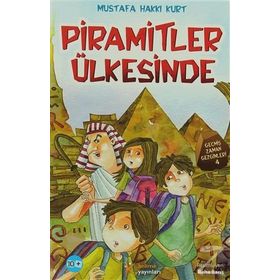 PIRAMITLER ÜLKESINDE - MUSTAFA HAKKI KURT