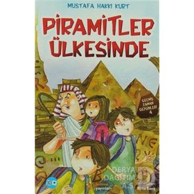 PIRAMITLER ÜLKESINDE - MUSTAFA HAKKI KURT