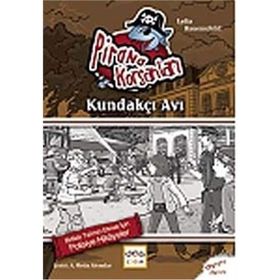 Pirana Korsanları Kundakçı Avı - Lydia Hauenschild