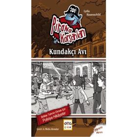 Pirana Korsanları Kundakçı Avı - Lydia Hauenschild