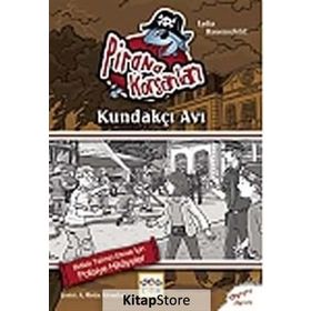 Pirana Korsanları Kundakçı Avı - Lydia Hauenschild