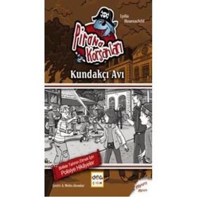 Pirana Korsanları Kundakçı Avı - Lydia Hauenschild