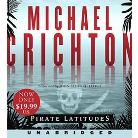 PIRATE LATITUDES - MICHAEL CRICHTON