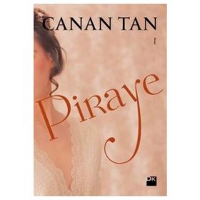 Piraye - Canan Tan