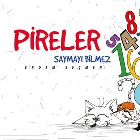 Pireler Saymayı Bilmez - Erdem Seçmen
