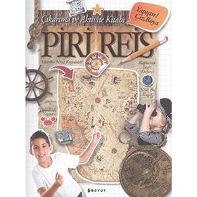 PIRI REIS ÇIKARTMA VE AKTIVITE KITABI YAPIŞTIR, ÇIZ, BOYA - KOLEKTIF
