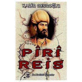PIRI REIS - HANDAN GOKÇEK