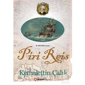PIRI REIS - HANDAN GOKÇEK