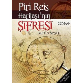 PIRI REIS HARİTASININ ŞİFRESİ - METIN SOYLU