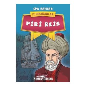 Piri Reis - İz Bırakanlar - Eda Bayrak