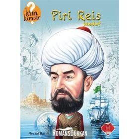 Piri Reis Kimdir? - Nevzat Basım