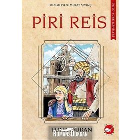 Piri Reis - Ünlü Türk Dahileri - Tuna Duran