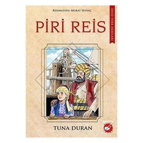 Piri Reis - Ünlü Türk Dahileri - Tuna Duran