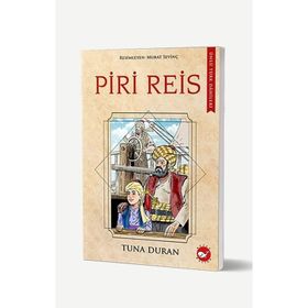 Piri Reis - Ünlü Türk Dahileri - Tuna Duran