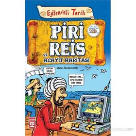 PIRI REIS VE ACAYIP HARITASI EĞLENCELI TARIH - METIN ÖZDAMARLAR