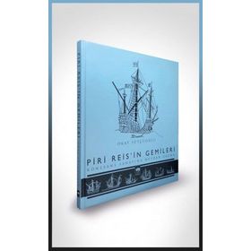 Piri Reis'in Gemileri - Okay Sütçüoğlu