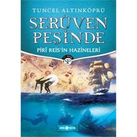 Piri Reis'in Hazineleri-Serüven Peşinde - Tuncel Altınköprü