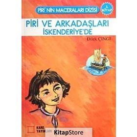 PIRI VE ARKADAŞLARI İSKENDERİYE'DE 3. KITAP - DILEK ÇINGI