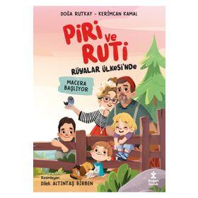 Piri ve Ruti Rüyalar Ülkesi'nde - Macera Başlıyor - Doğan Çocuk
