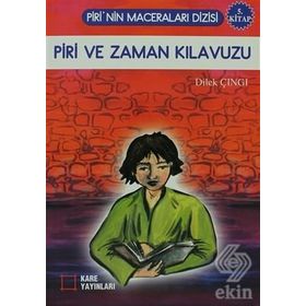 PIRI VE ZAMAN KILAVUZU 5. KITAP - DILEK ÇINGI