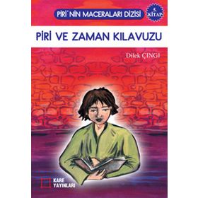 PIRI VE ZAMAN KILAVUZU 5. KITAP - DILEK ÇINGI