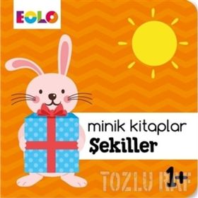 Pırıltılı Minik Kitaplar - Şekiller - Kolektif