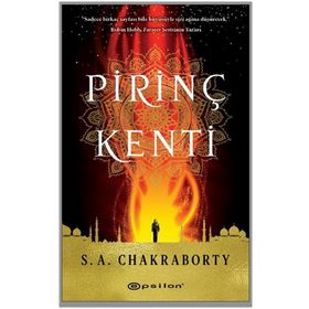 Pirinç Kenti - S. A. Chakraborty