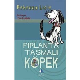 PIRLANTA TASMALI KÖPEK - REBECCA LISLE