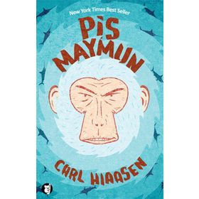 Pis Maymun - Carl Hiaasen