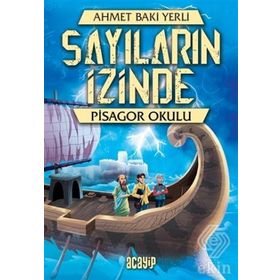 Pisagor Okulu - Sayıların İzinde Ahmet Baki Yerli
