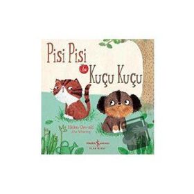 Pisi Pisi ile Kuçu Kuçu - Helen Oswaki