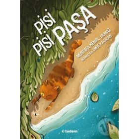 Pisi Pisi Paşa-Mustafa Kemal Yılmaz