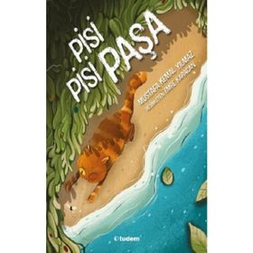 Pisi Pisi Paşa-Mustafa Kemal Yılmaz
