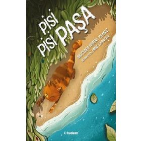 Pisi Pisi Paşa-Mustafa Kemal Yılmaz