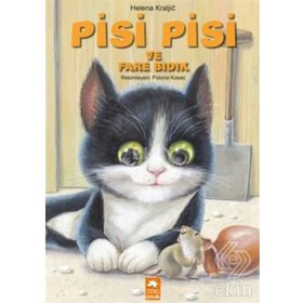 Pisi Pisi ve Fare Bıdık - Helena Kraljic
