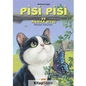 Pisi Pisi ve Harika Bitki - Helena Kraljic