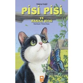 Pisi Pisi ve Harika Bitki - Helena Kraljic